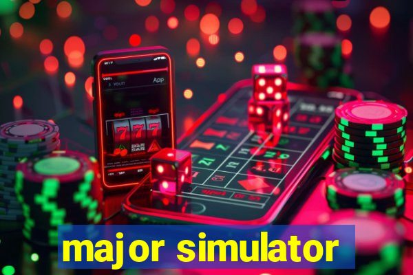 major simulator